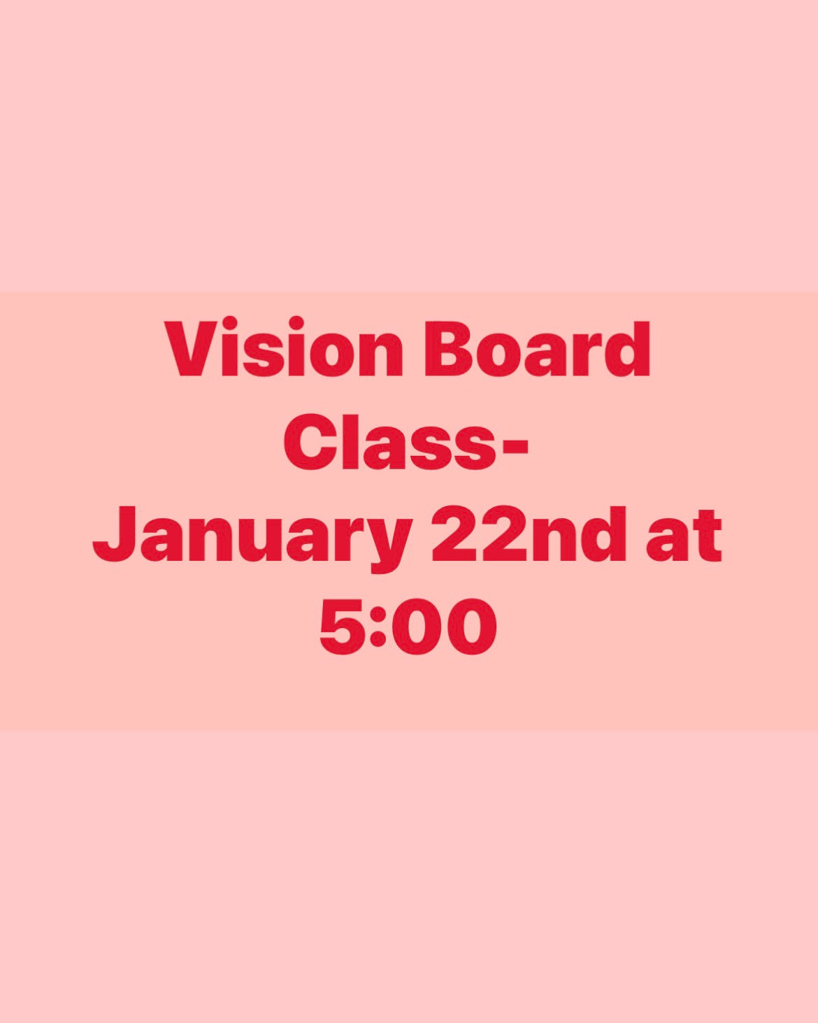 Vision Board Class