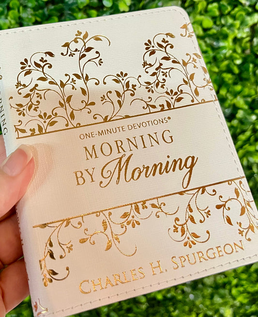 Devotional- Morning By Morning